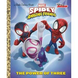 The Power of Three (Marvel Spidey and His Amazing Friends) | Golden Books (ISBN: 9780593379332)