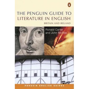 Penguin Guide to Literature in English | Ronald Carter, John McRae (ISBN: 9780141985169)