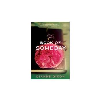 Book of Someday - Dixon Dianne