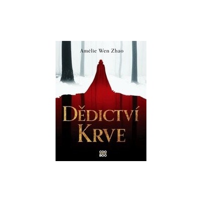 Dědictví krve - Amélie Wen Zhao