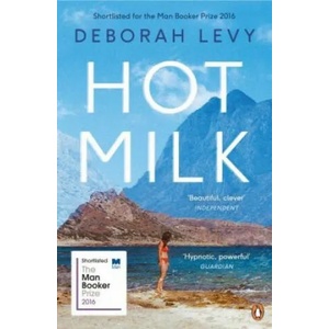 Hot Milk (ISBN: 9780241968031)