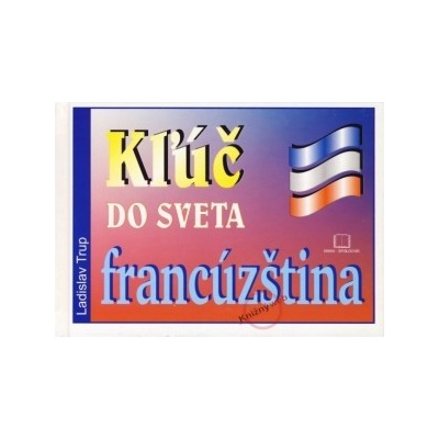 Kľúč do sveta francúzština