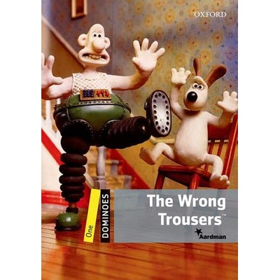 Dominoes Second Edition Level 1 the Wrong Trousers with Audio Mp3 Pack