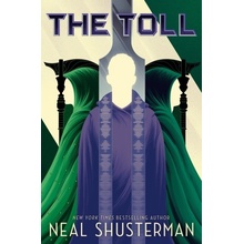 The Toll - Neal Shusterman