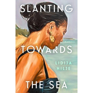 Slanting Towards the Sea (ISBN: 9781668078679)