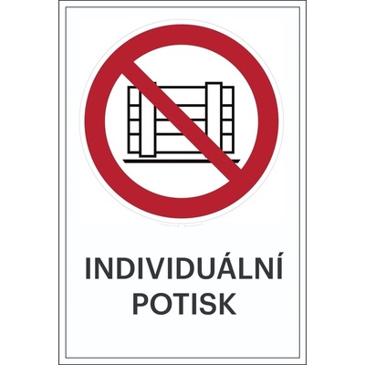 Zákazové značení, zákaz pokládání palet, s možností individuálního textu – plast, 300×450 mm