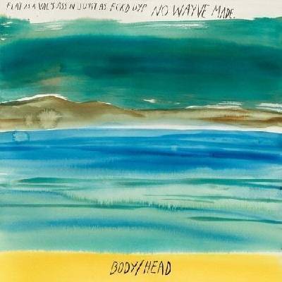 Body/Head - No Waves (LP) (0744861112112)