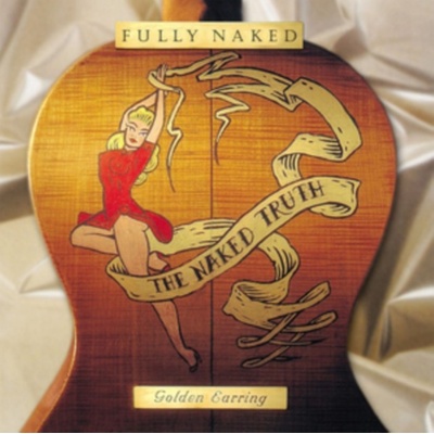 Golden Earring - Fully Naked LP