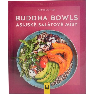Buddha Bowls - Martina Kittlerová