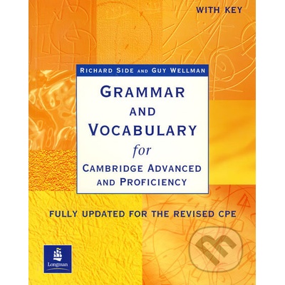 Grammar and Vocabulary for Cambridge Advanced and Proficiency Side Richard