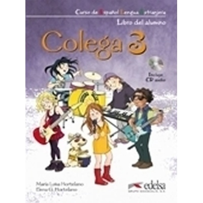 COLEGA 3 ALUMNO+EJERCICIOS+CD AUDIO Pack HORTELANO, N. L.