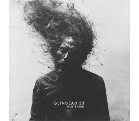 BLINDEAD 23 - DEUTERIUM, CD