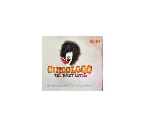 V/A - Circoloco - The Next Level CD