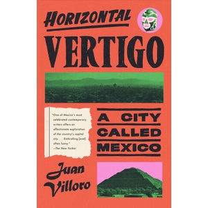 HORIZONTAL VERTIGO | VILLORO JUAN (2024)
