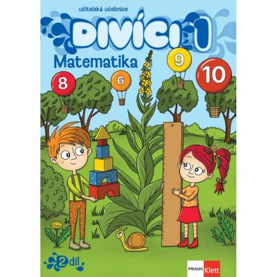 Divíci 1 - Matematika - Učitelská učebnice 2. díl