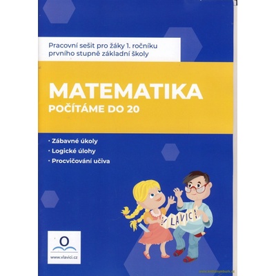 Matematika 1 - Počítáme do 20 - Pracovní sešit - Drozdová Hana, Mgr