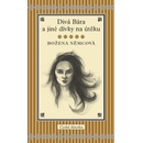Knihy Divá Bára a jiné dívky na útěku - Božena Němcová