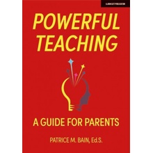 Powerful Teaching: A Guide for Parents