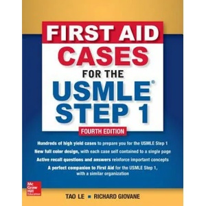 First Aid Cases for the USMLE Step 1, Fourth Edition | Tao Le (ISBN: 9781260143133)