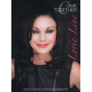 Lorie Line - Come Together | Lorie Line (ISBN: 9781480345812)