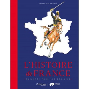 L'histoire de France racontée pour les écoliers | Gwenaëlle de Maleissye (2018)