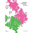 Graphics on the Move Dy…