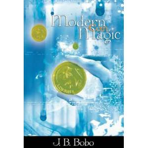 Modern Coin Magic | J B Bobo (ISBN: 9781607960577)