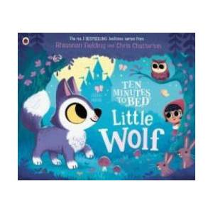 Ten Minutes to Bed: Little Wolf | Rhiannon Fielding (2024)