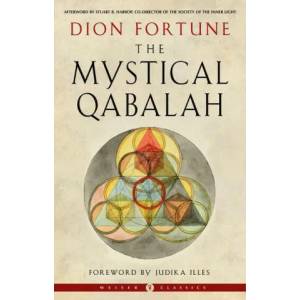 Mystical Qabalah (ISBN: 9781578637522)