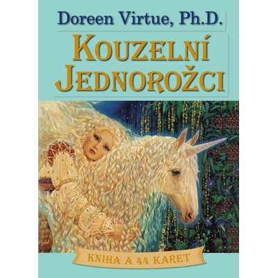 Kouzelní Jednorožci - Doreen Virtue