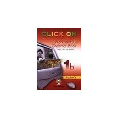 Click On 1b - Student´s Workbook a Grammar Book Express Publishing