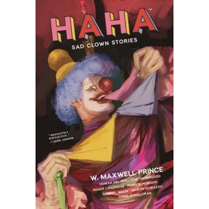 HAHA | W. Maxwell Prince (ISBN: 9781534319141)