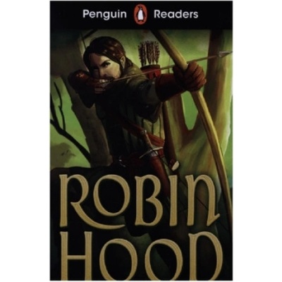 Penguin Readers Starter Level: Robin Hood