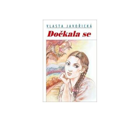 Dočkala se