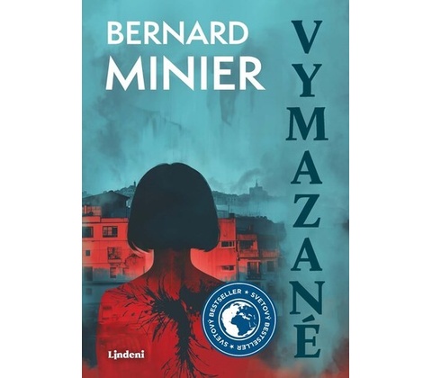Vymazané - Bernard Minier