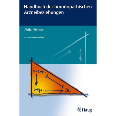 Handbuch der homöopathischen Arzneibeziehungen