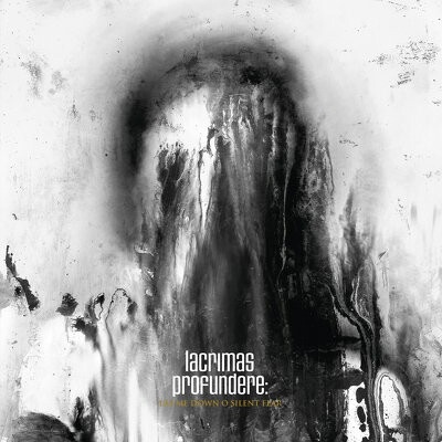 LACRIMAS PROFUNDERE - LAY ME DOWN O SILENT FEAR (1G) CD