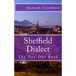 Sheffield Dialect | Hannah Crawford (ISBN: 9781507594261)