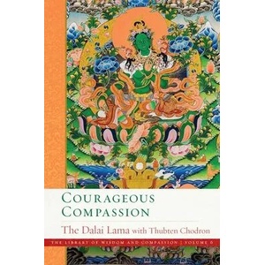 Courageous Compassion (ISBN: 9781614297475)