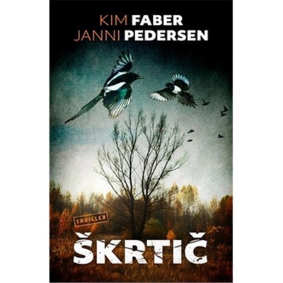 Škrtič - Kim Faber, Janni Pedersen