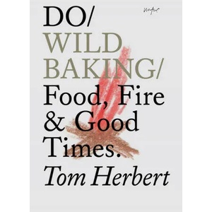 Do Wild Baking | Tom Herbert (ISBN: 9781907974359)