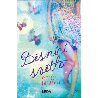 Estelle Laureová - Běsnící světlo