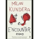 Encounter: Essays - Milan Kundera