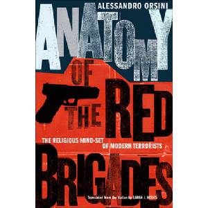 Anatomy of the Red Brigades | Alessandro Orsini (ISBN: 9780801449864)