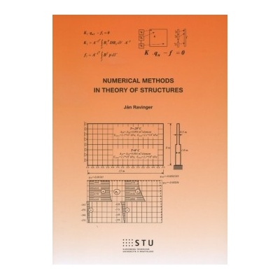 Numerical methods in theory of structures