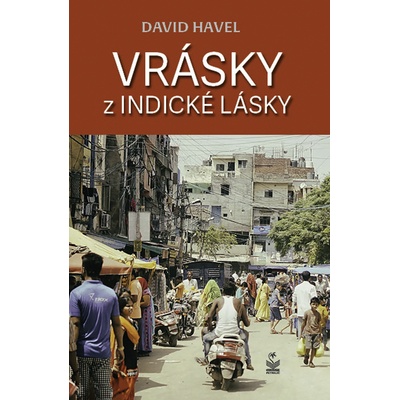 Vrásky z indické lásky - Havel David