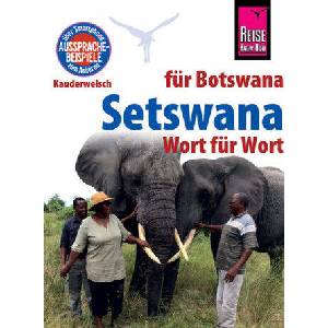 Reise Know-How Sprachführer Setswana - Wort für Wort (ISBN: 9783831765058)