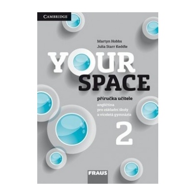 Your Space 2 Příručka učitele Garan Holcombe; Julia Starr Keddle; Martyn Hobbs