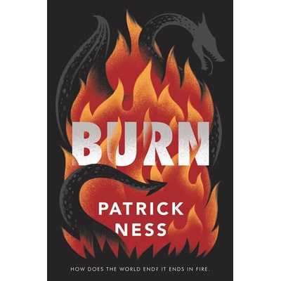 Burn - Patrick Ness
