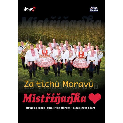 Mistříňanka - Za tichú moravú - DVD